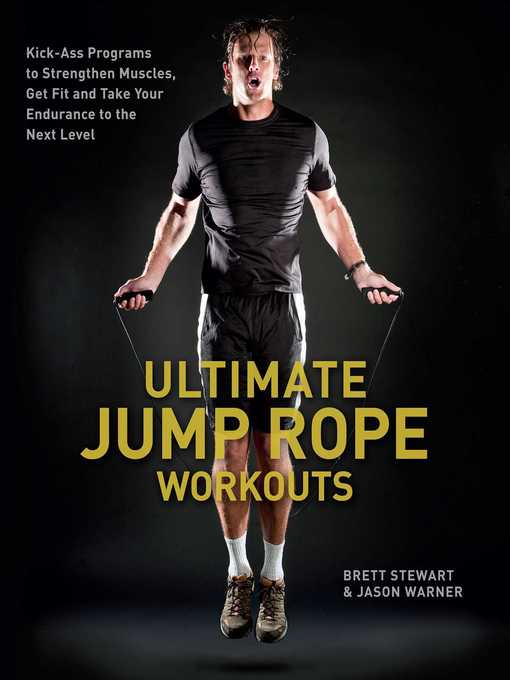 Title details for Ultimate Jump Rope Workouts by Brett Stewart - Available